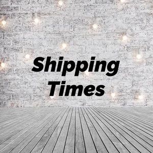 Shipping Times